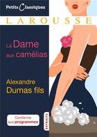 Couverture du livre « La dame aux camélias » de Alexandre Dumas aux éditions Larousse