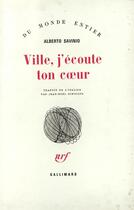 Couverture du livre « Ville, j'ecoute ton coeur » de Alberto Savinio aux éditions Gallimard