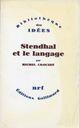 Couverture du livre « Stendhal et le langage » de Michel Crouzet aux éditions Gallimard (patrimoine Numerise)