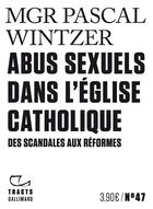 Couverture du livre « Abus sexuels dans l'Eglise catholique : des scandales aux réformes » de Pascal Wintzer aux éditions Gallimard