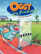 Couverture du livre « Oggy et les cafards Tome 2 : crac, boom, miaouuuuu ! » de Diego Aranega et Frevin aux éditions Dargaud