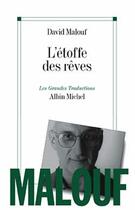 Couverture du livre « L'etoffe des reves » de Malouf-D aux éditions Albin Michel