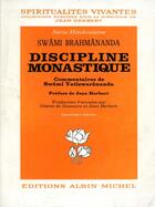 Couverture du livre « Discipline monastique » de Brahmanada Swami aux éditions Albin Michel