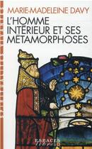 Couverture du livre « L'homme intérieur et ses métamorphoses » de Marie-Madeleine Davy aux éditions Albin Michel