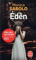 Couverture du livre « Eden » de Monica Sabolo aux éditions Le Livre De Poche