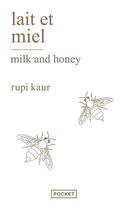Couverture du livre « Lait et miel (édition 2022) » de Rupi Kaur aux éditions Pocket