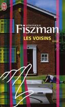 Couverture du livre « Les voisins » de Veronique Fiszman aux éditions J'ai Lu