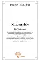 Couverture du livre « Kinderspiele » de Docteur Tina Richter aux éditions Edilivre