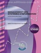 Couverture du livre « Management des systèmes d'information ; énoncé ; UE 5 du DSCG ; cas pratiques » de Sylvie Gerbaix et Marc Pasquet aux éditions Corroy