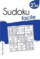 Couverture du livre « Sudoku facile » de P'Tits Bouquins Les aux éditions Les P'tits Bouquins