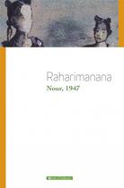 Couverture du livre « Nour, 1947 » de Raharimanana aux éditions Vents D'ailleurs