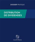 Couverture du livre « Distribution de dividendes » de  aux éditions Lefebvre