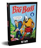Couverture du livre « Big Boss vol. 1 (N° 46 à 50) » de Anonyme aux éditions Retrobd