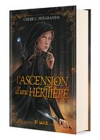 Couverture du livre « L'ascension d'une héritière Tome 1 » de Chloe C. Penaranda aux éditions De Saxus