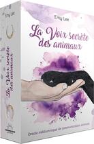 Couverture du livre « La voix secrète des animaux : Oracle médiumnique de communication animale » de Emy Lee aux éditions Good Mood Dealer