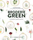 Couverture du livre « Broderie green » de  aux éditions Marabout