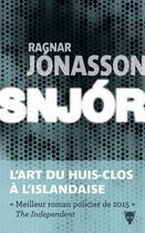 Couverture du livre « Snjor » de Ragnar Jonasson aux éditions La Martiniere