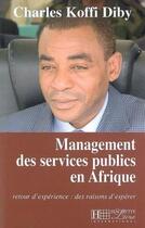 Couverture du livre « Management des services publics » de Koffi Diby aux éditions Edicef