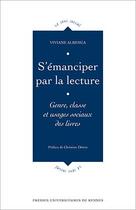Couverture du livre « S'émanciper par la lecture » de Viviane Albenga aux éditions Pu De Rennes