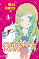 Couverture du livre « Stardust wink Tome 1 » de Nana Haruta aux éditions Panini