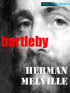 Couverture du livre « Bartleby le copiste » de Herman Melville aux éditions Tiers Livre