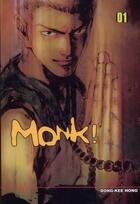 Couverture du livre « Monk t.1 » de Dong- Gi Hong aux éditions Booken Manga
