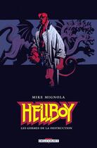 Couverture du livre « Hellboy Tome 1 : les germes de la destruction » de Mike Mignola et Collectif aux éditions Delcourt