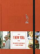 Couverture du livre « J'aime New York ; cityguide » de Alain Ducasse aux éditions Alain Ducasse