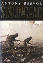 Couverture du livre « Stalingrad » de Antony Beevor aux éditions Fallois
