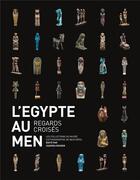 Couverture du livre « L'egypte au men. regards croises » de Rogger Isadora aux éditions Alphil