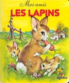 Couverture du livre « Les lapins - vol05 » de Couronne Pierre aux éditions Cerf Volant