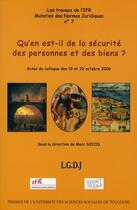 Couverture du livre « Qu'en est-il de la sécurité des personnes et des biens ? » de  aux éditions Ifr