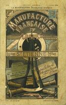 Couverture du livre « Catalogue manufrance (édition 1894) » de  aux éditions Manufrance