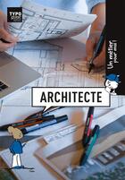 Couverture du livre « Architecte » de Valia aux éditions Typogone