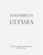 Couverture du livre « Joseph Beuys : Ulysses » de Joseph Beuys aux éditions Schirmer Mosel