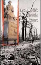 Couverture du livre « Les oubliés du chemin des dames » de Eric Mailharrancin aux éditions Elkar