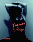 Couverture du livre « Yolanda » de A. Nebojsa aux éditions Lunatique