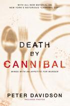 Couverture du livre « Death by Cannibal » de Davidson Peter aux éditions Penguin Group Us