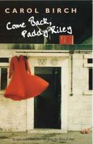 Couverture du livre « Come Back, Paddy Riley » de Birch Carol aux éditions Little Brown Book Group Digital