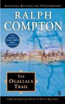 Couverture du livre « Ralph Compton The Ogallala Trail » de Richards Dusty aux éditions Penguin Group Us