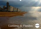 Couverture du livre « Lumieres de flandres calendrier mural 2020 din a3 horizontal - entre bruges et ostende calend » de Gaymard Alain aux éditions Calvendo