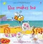 Couverture du livre « Bee Makes Tea » de Lesley Sims aux éditions Usborne