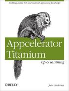Couverture du livre « Appcelerator Titanium: Up and Running » de John Anderson aux éditions O'reilly Media