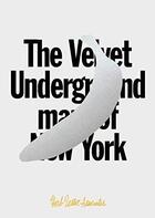 Couverture du livre « The velvet underground map of new york (folded map) » de  aux éditions Herb Lester