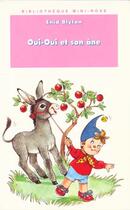 Couverture du livre « Oui-Oui et son âne » de Jeanne Bazin et Enid Blyton aux éditions Le Livre De Poche Jeunesse