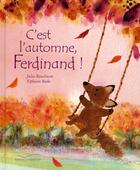 Couverture du livre « C'est l'automne, ferdinand » de Beeke-T+Rawlinson-J aux éditions Gautier Languereau