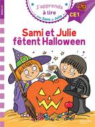 Couverture du livre « J'apprends à lire avec Sami et Julie : Sami et Julie fêtent Halloween » de Therese Bonte aux éditions Hachette Education