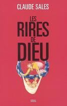 Couverture du livre « Les rires de dieu » de Claude Sales aux éditions Seuil