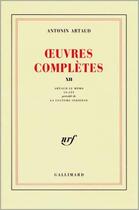 Couverture du livre « Oeuvres completes - vol12 » de Artaud Antonin aux éditions Gallimard