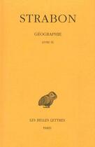Couverture du livre « Géographie Tome 6 ; L9 » de Strabon aux éditions Belles Lettres
